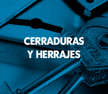 CERRADURAS Y HERRAJES